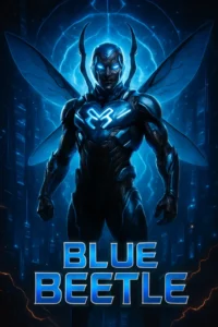 Download blue bettle (2023) WEB-DL {Hindi/English} 480p | 720p | 1080p #3