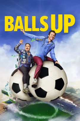 Download Balls Up (2026) Dual Audio {Hindi English Tamil Telugu} 2160p \\ 4K DV HDR || 4K SDR || 1080p x264 || Web DL Esubs