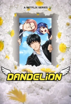 Download Dandelion (2026) (Season 01) Multi Audio {Hindi English Japanese} 1080p x264 || Web DL Esubs
