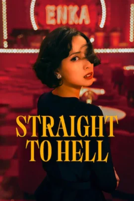 Download Straight to Hell (2026) (Season 01) Dual Audio {Hindi English} 1080p || x264 || Web DL Esubs