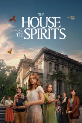 Download The House of the Spirits (2026) (Season 01) [S01E05 Added] Dual Audio {Hindi English} 1080p || x264 || Web DL Esubs